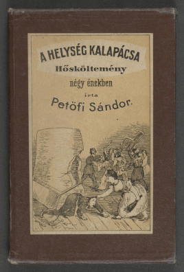 A helység kalapácsa (hősköltemény négy énekben)